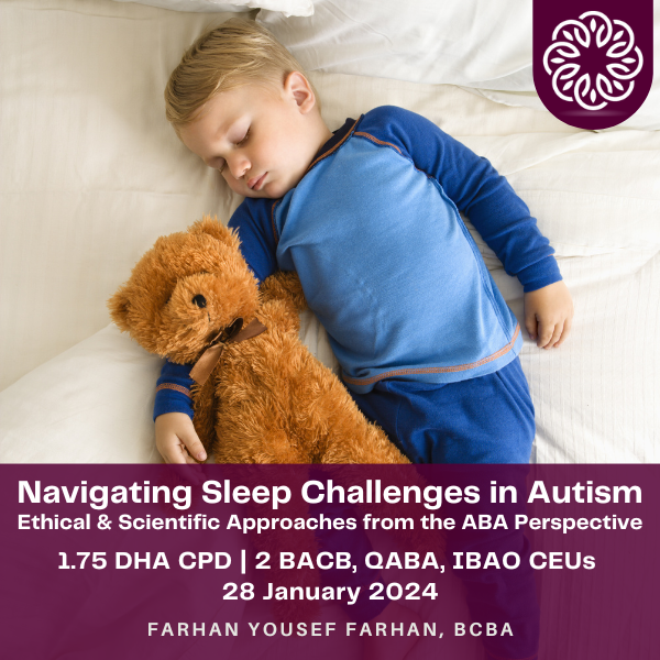 CE Event - Navigating Sleep Challenges in Autism: Ethical and Scientific Approaches from the ABA Perspective